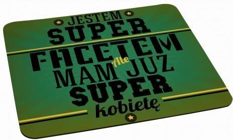 pod myszkę Jestem super facetem